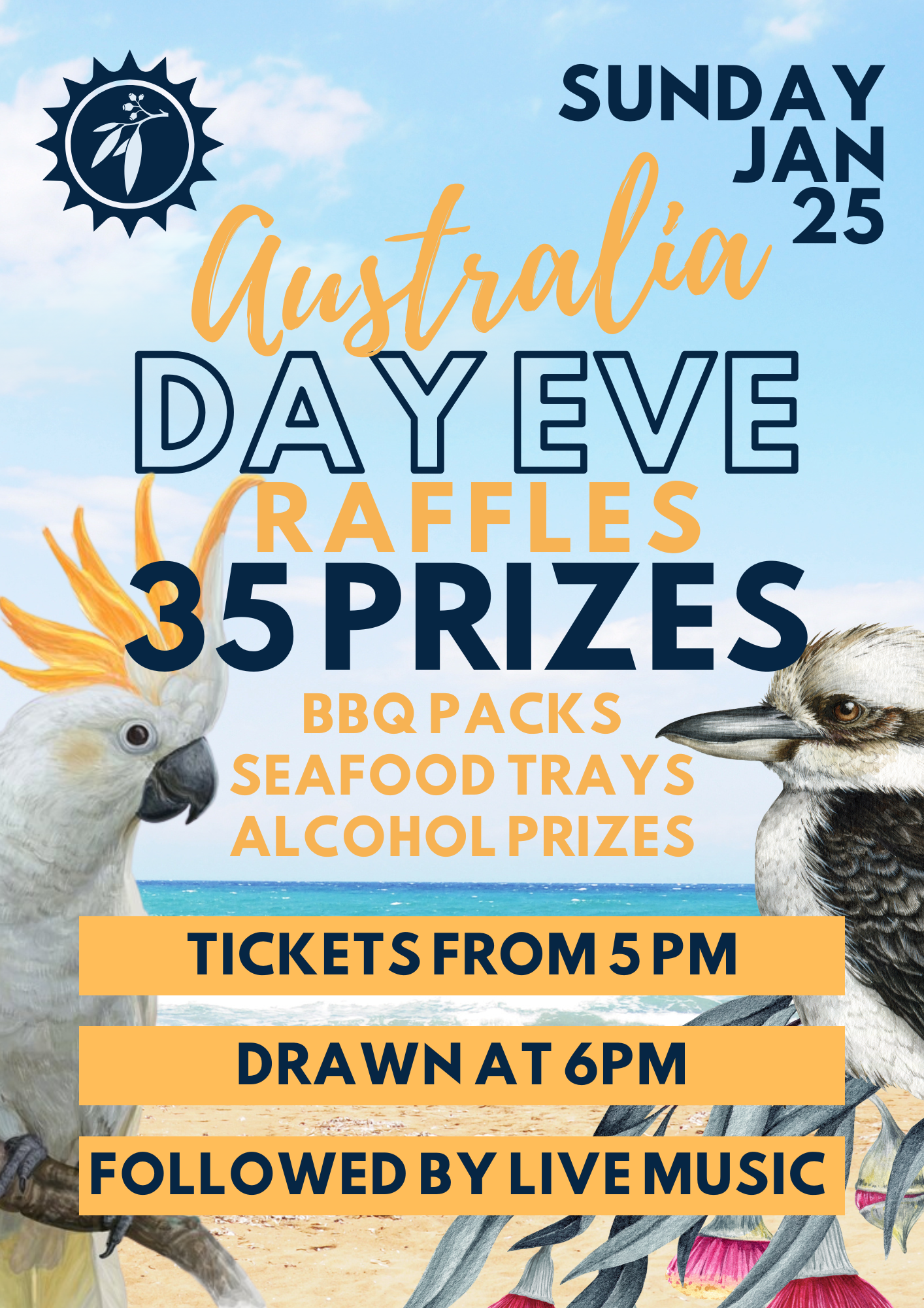 Poster for Australia Day Eve raffles on Sunday January 25th.